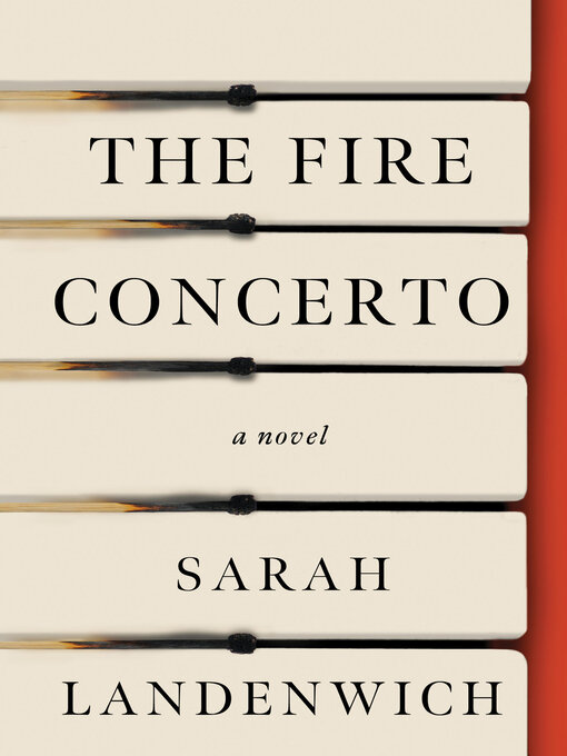 Title details for The Fire Concerto by Sarah Landenwich - Wait list